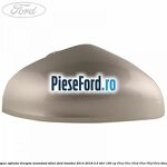 Capac oglinda dreapta moondust silver Ford Mondeo 2014-2018 2.0 TDCi 150 cp