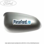 Capac oglinda dreapta moonlight Ford Ka 2009-2016 1.2 69 cp