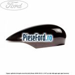 Capac oglinda dreapta morello Ford Fiesta 2008-2012 1.4 97 cp