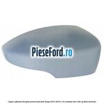 Capac oglinda dreapta primerizat Ford Kuga 2013-2016 1.6 EcoBoost 4x4 182 cp