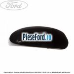 Capac oglinda dreapta satin black Ford Focus 1998-2004 1.6 16V 100 cp