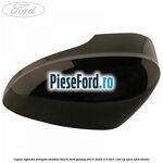 Capac oglinda dreapta shadow black Ford Galaxy 2015-2023 2.0 TDCi 120 cp