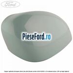 Capac oglinda dreapta silver fox Ford Fiesta Active 2018-2023 1.0 EcoBoost mHEV 155 cp