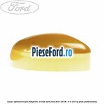 Capac oglinda dreapta tangerine scream Ford Focus 2014-2018 1.6 Ti 125 cp