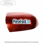 Capac oglinda dreapta tango metallic Ford Focus 2004-2007 1.8 TDCi 115 cp