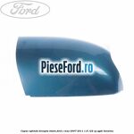 Capac oglinda dreapta vision Ford C-Max 2007-2011 1.8 122 cp