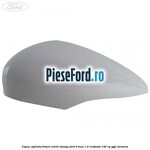 Capac oglinda frozen white stanga Ford B-Max 1.0 EcoBoost 140 cp