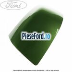 Capac oglinda stanga apple metallic Ford Fusion 1.3 60 cp