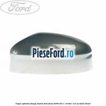 Capac oglinda stanga avalon Ford Focus 2008-2011 1.8 TDCi 115 cp