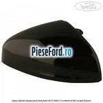Capac oglinda stanga black Ford Fiesta 2017-2023 1.5 EcoBoost ST 200 cp