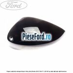 Capac oglinda stanga blazer blue Ford Fiesta 2013-2017 1.25 60 cp