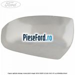 Capac oglinda stanga cromat Ford Ranger 2016-2020 2.2 TDCi 4x4 131 cp