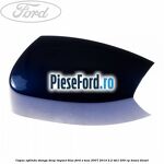 Capac oglinda stanga deep impact blue Ford S-Max 2007-2014 2.2 TDCi 200 cp