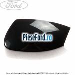 Capac oglinda stanga midnight sky Ford Galaxy 2007-2014 2.0 EcoBoost 199 cp
