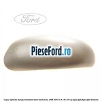 Capac oglinda stanga moondust silver Ford Focus 1998-2004 1.6 16V 100 cp