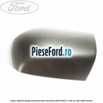 Capac oglinda stanga moondust silver Ford Focus 2004-2007 1.4 80 cp