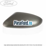 Capac oglinda stanga moondust silver Ford Focus 2011-2014 1.6 TDCi 115 cp