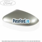 Capac oglinda stanga moondust silver Ford Mondeo 2008-2014 2.0 145 cp