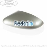 Capac oglinda stanga moondust silver Ford Mondeo 2008-2014 2.0 TDCi 140 cp