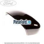 Capac oglinda stanga morello Ford Focus 2008-2011 1.6 Ti 115 cp