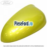 Capac oglinda stanga mustard olive yellow Ford Ka 2009-2016 1.2 69 cp