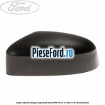 Capac oglinda stanga negru Ford Focus 2008-2011 2.0 TDCi 110 cp