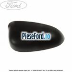 Capac oglinda stanga negru Ford Ka 2009-2016 1.3 TDCi 75 cp