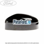 Capac oglinda stanga panther black Ford Focus 2008-2011 2.5 RS 305 cp