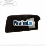 Capac oglinda stanga pitch black cabriolet Ford Focus 2008-2011 1.6 100 cp
