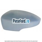 Capac oglinda stanga primerizat Ford Kuga 2013-2016 2.0 TDCi 4x4 140 cp