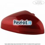 Capac oglinda stanga ruby red Ford Fiesta 2017-2023 1.5 EcoBoost ST 200 cp