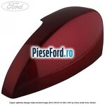 Capac oglinda stanga ruby red Ford Kuga 2013-2016 2.0 TDCi 120 cp