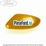 Capac oglinda stanga tangerine scream Ford Focus 2014-2018 1.5 TDCi 95 cp