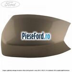 Capac oglinda stanga Tectonic Silver Ford Grand C-Max 2011-2015 1.6 EcoBoost 150 cp