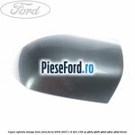 Capac oglinda stanga tonic Ford Focus 2004-2007 1.6 TDCi 109 cp