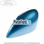 Capac oglinda stanga vision Ford Fiesta 2008-2012 1.4 97 cp