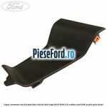 Capac ornament usa dreapta fata interior Ford Edge 2019-2022 2.0 EcoBlue AWD 238 cp