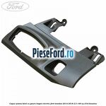 Capac panou bord cu gaura hayon electric Ford Mondeo 2014-2018 2.5 149 cp