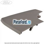Capac panou bord inferior Ford Transit Custom 2014-2018 2.2 TDCi 125 cp