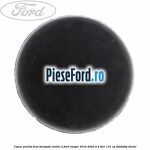 Capac piulita brat stergator model 2 Ford Ranger 2016-2020 2.2 TDCi 131 cp