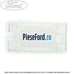 Capac plastic lampa interior portbagaj Ford Focus 2011-2014 1.6 EcoBoost 182 cp