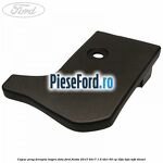 Capac prag dreapta inspre fata Ford Fiesta 2013-2017 1.6 TDCi 95 cp
