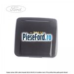 Capac priza 230 V Ford Transit 2014-2018 2.0 EcoBlue RWD 170 cp