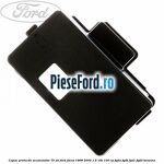 Capac protectie acumulator 70 AH Ford Focus 1998-2004 1.6 16V 100 cp