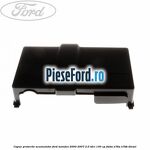 Capac protectie acumulator Ford Mondeo 2000-2007 2.0 TDCi 130 cp