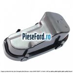 Capac protectie bec far dreapta Ford Focus C-Max 2003-2007 1.6 TDCi 109 cp