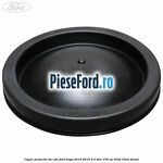 Capac protectie bec far Ford Kuga 2016-2018 2.0 TDCi 150 cp