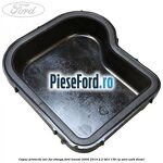 Capac protectie bec far stanga Ford Transit 2006-2014 2.2 TDCi 136 cp