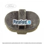 Capac protectie far bec pozitie Ford Focus 2011-2014 1.0 EcoBoost 125 cp