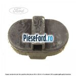 Capac protectie far bec pozitie Ford Focus 2011-2014 1.6 EcoBoost 150 cp